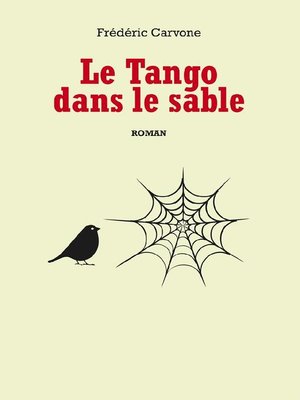cover image of LE TANGO DANS LE SABLE